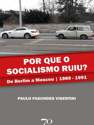 cover image of Por que o socialismo ruiu?